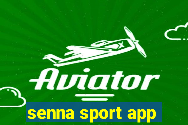 senna sport app